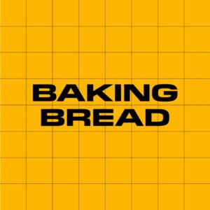 Baking Bread